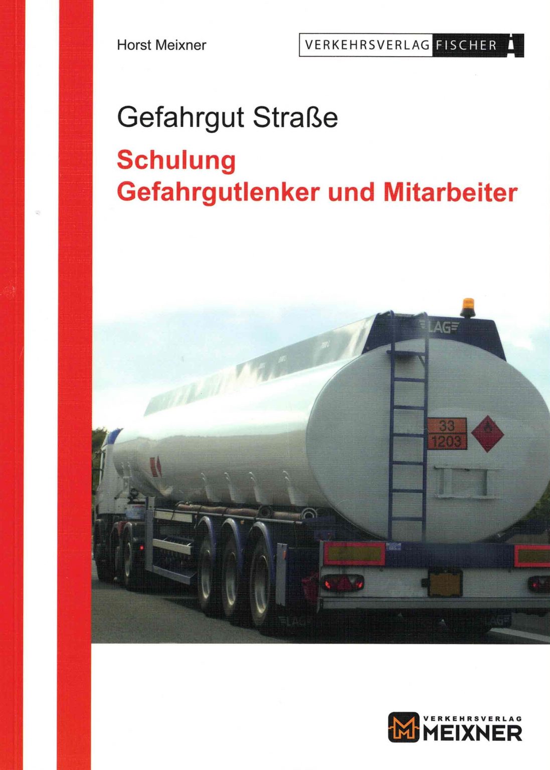 Schulung Gefahrgutlenker Und Mitarbeiter Gefahrgut Straße